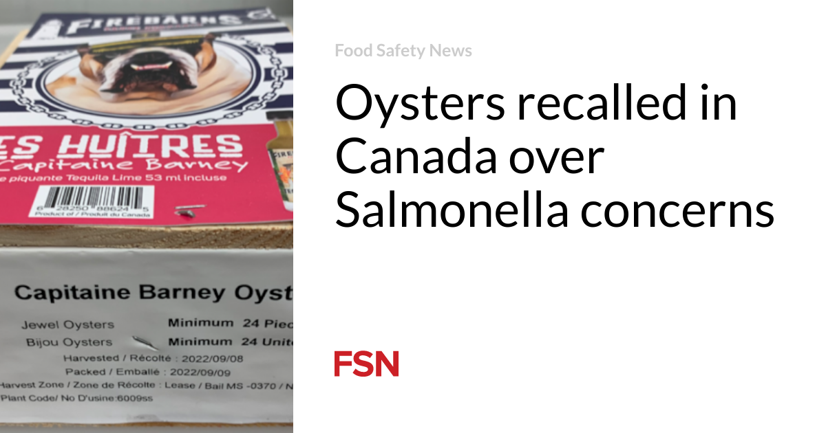 Oysters recalled in Canada over Salmonella concerns